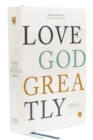 Image for Love God Greatly Bible: A SOAP Method Study Bible for Women (NET, Hardcover, Comfort Print)