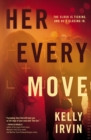 Image for Her Every Move: A Novel