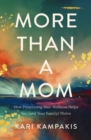 Image for More Than a Mom