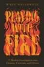 Image for Playing with Fire