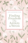Image for Finding Freedom from Anxiety and Stress