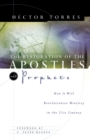 Image for The Restoration of Apostles and   Prophets
