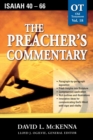 Image for The Preacher&#39;s Commentary - Vol. 18: Isaiah 40-66