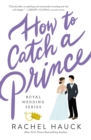 Image for How to Catch a Prince