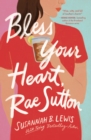 Image for Bless Your Heart, Rae Sutton