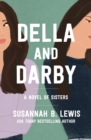 Image for Della and Darby: A Novel of Sisters