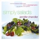 Image for Simply Salads : More than 100 Creative Recipes You Can Make in Minutes from Prepackaged Greens