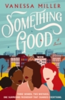 Image for Something good  : a novel