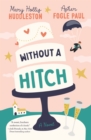 Image for Without a hitch: a novel