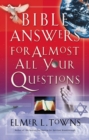 Image for Bible Answers for Almost All Your Questions