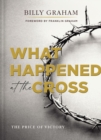 Image for What Happened at the Cross: The Price of Victory
