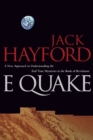 Image for E-Quake : A New Approach to Understanding the End Times Mysteries in the Book of Revelation