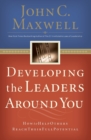 Image for Developing the Leaders Around You