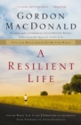 Image for A Resilient Life : You Can Move Ahead No Matter What