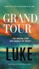 Image for Grand Tour, NET Eternity Now New Testament Series, Vol. 3: Luke, Paperback, Comfort Print