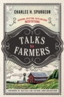 Image for Talks to farmers  : inspiring, uplifting, faith-building meditations