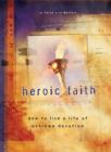 Image for Heroic Faith