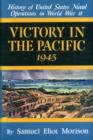 Image for History of United States Naval Operations in World War II : v. 14 : Victory in the Pacific 1945