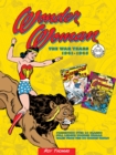 Image for Wonder Woman  : the war years, 1941-1946