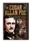 Image for Edgar Allan Poe : The Strange Man Standing Deep in the Shadows : Volume 14