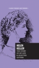 Image for Helen Keller : The Story of My Life and Selected Letters