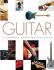 Image for Guitar : A Complete Guide for the Player