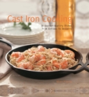 Image for Cast Iron Cooking : 50 Gourmet Quality Dishes from Entrees to Desserts