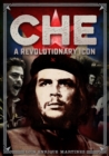 Image for Che : A Revolutionary Icon