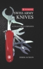 Image for Swiss Army Knives : A Collector&#39;s Edition