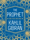 Image for The Prophet and Other Writings