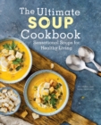Image for The Ultimate Soup Cookbook