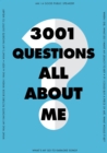 Image for 3,001 Questions All About Me