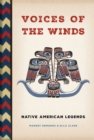 Image for Voices of the Winds : Native American Legends