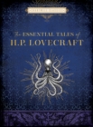 Image for The essential tales of H.P. Lovecraft