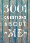 Image for 3,001 Questions About Me  - Second Edition