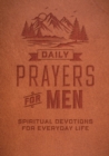 Image for Daily prayers for men  : spiritual devotions for everyday life