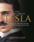 Image for The Truth About Tesla