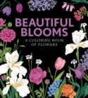 Image for Beautiful Blooms : A Coloring Book of Flowers