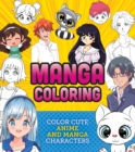 Image for Manga Coloring Book : Color Cute Anime and Manga Characters