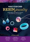 Image for Make Your Own Resin Jewelry : Everything You Need to Create Beautiful Resin Accessories - Kit Includes: Two-part Epoxy Resin, Resin Dye, Glitter, Silicone Jewelry Mold, Mixing Cup, Stir Stick, Chain a