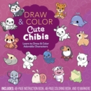 Image for Draw and Color Cute Chibis