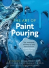 Image for The Art of Paint Pouring : Tips, Techniques, and Step-by-Step Instructions for Creating Colorful Poured Art – Kit Includes: 48-page Project Book, Acrylic Paint (3 Bottles), Glue (1 Bottle), Craft Stic