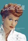 Image for Lucille Ball Treasures : Featuring Memorabilia and Photos