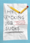 Image for My F*cking Job Sucks