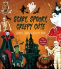 Image for Scary, Spooky, Creepy Cute Sticker, Color &amp; Activity Book