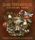 Image for Dark Cottagecore Coloring Book