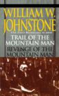 Image for Trail of the Mountain Man/revenge of the Mountain Man
