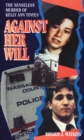 Image for Against Her Will