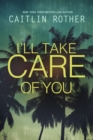 Image for I&#39;ll take care of you