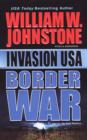 Image for Invasion USA: Border War